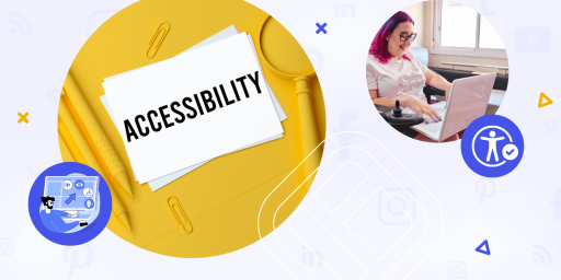 social media accessibility blog post featured image. The image depicts a collage focused on accessibility, featuring a sign with "ACCESSIBILITY" in bold letters, a woman with pink hair using a laptop, and icons representing digital accessibility tools.