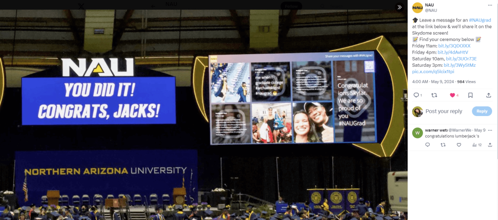 a student achievement display by walls.io showing content uploaded by students around the graduation ceremony at the NAU