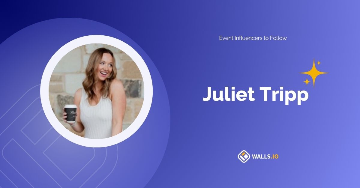 Juliet Tripp - event influencers